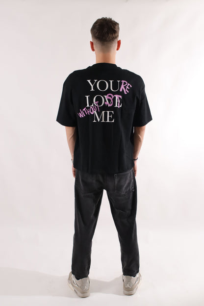 T-Shirt “Without me” - Nera